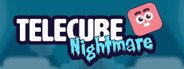 Telecube Nightmare System Requirements