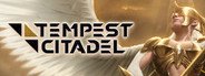 Tempest Citadel System Requirements