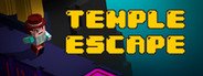 Temple Escape System Requirements