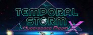 Temporal Storm X: Hyperspace Dream System Requirements