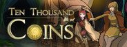 Ten Thousand Coins System Requirements