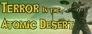 Terror In The Atomic Desert System Requirements