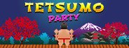 Tetsumo Party System Requirements