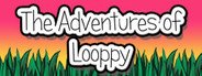 The Adventures of Looppy System Requirements