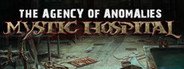 The Agency of Anomalies: Mystic Hospital Collector's Edition System Requirements