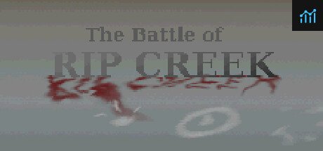 The Battle of Rip Creek PC Specs