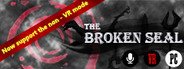 The Broken Seal System Requirements