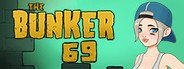 The Bunker 69 System Requirements