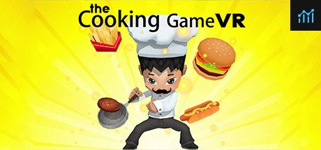 The Cooking Game VR PC Specs