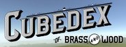 The Cubedex of Brass and Wood System Requirements