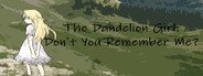 The Dandelion Girl: Don't You Remember Me? System Requirements