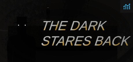 The Dark Stares Back PC Specs