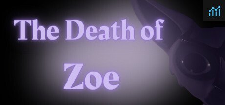 The Death of Zoe PC Specs