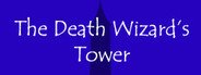 The Death Wizard's Tower System Requirements