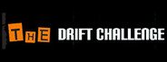 The Drift Challenge System Requirements