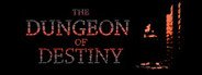 The Dungeon of Destiny System Requirements