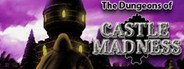 The Dungeons of Castle Madness System Requirements