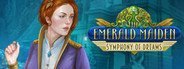 The Emerald Maiden: Symphony of Dreams System Requirements