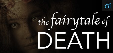 the fairytale of DEATH PC Specs