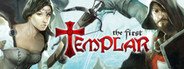 The First Templar - Steam Special Edition System Requirements