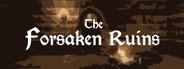 The Forsaken Ruins System Requirements