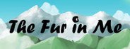 The Fur in Me System Requirements