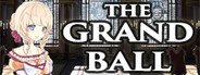 The Grand Ball System Requirements