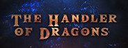 The Handler of Dragons System Requirements