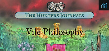 The Hunters Journals; Vile Philosophy PC Specs