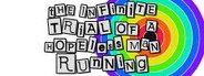 The Infinite Trial of a Hopeless Man Running System Requirements