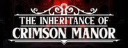 The Inheritance of Crimson Manor System Requirements