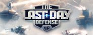 The Last Day Defense VR System Requirements