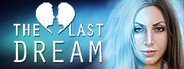 The Last Dream: Developer's Edition System Requirements