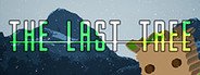 The Last Tree System Requirements