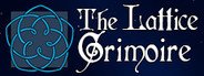 The Lattice Grimoire System Requirements