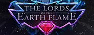 The Lords of the Earth Flame System Requirements