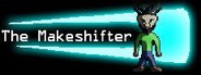 The Makeshifter System Requirements