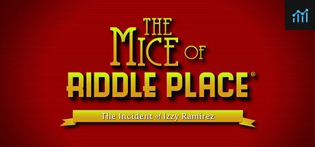 The Mice of Riddle Place: The Incident of Izzy Ramirez PC Specs