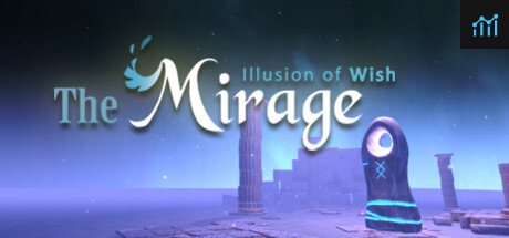 The Mirage : Illusion of wish PC Specs