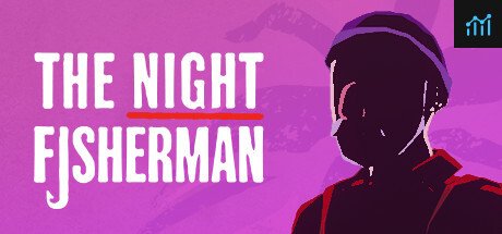 The Night Fisherman PC Specs