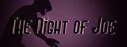 The Night of Joe System Requirements