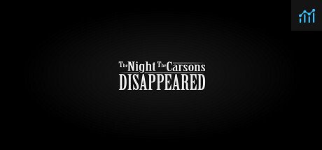 The Night The Carsons Disappeared PC Specs