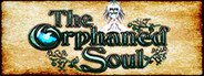 The Orphaned Soul System Requirements