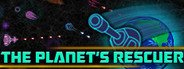 The planet's rescuer System Requirements