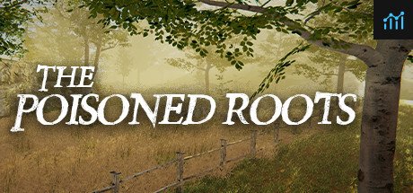 The Poisoned Roots PC Specs