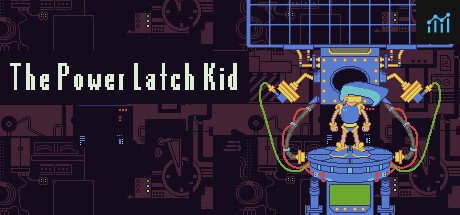 The Power Latch Kid PC Specs