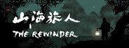 The Rewinder / 山海旅人 System Requirements