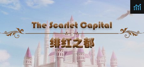 The Scarlet Capital 绯红之都 PC Specs