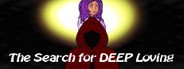 The search for DEEP loving System Requirements