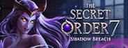 The Secret Order 7: Shadow Breach System Requirements